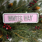 Pink Winter Way Mini Wood Sign